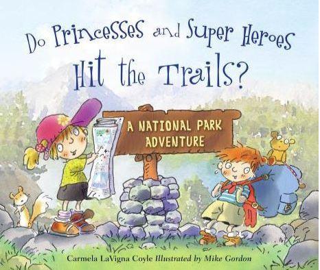  Do Princesses And Super Heroes Hit The Trails ?
