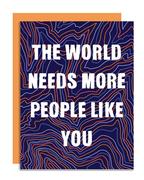 More People Like You Card
