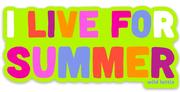 Live For Summer Sticker